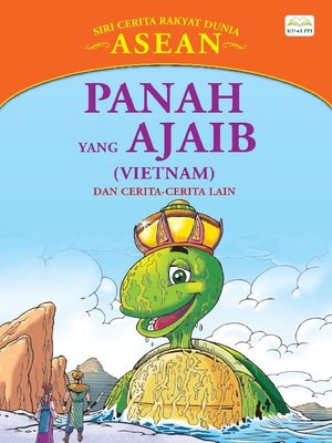 cover image of Panah Yang Ajaib (Vietnam) dan Cerita-Cerita Lain